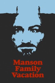 hd-Manson Family Vacation