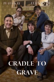 hd-Cradle to Grave