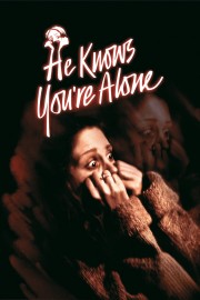 hd-He Knows You're Alone