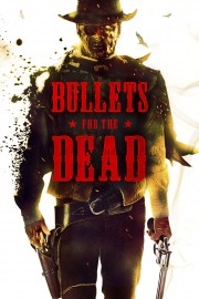 hd-Bullets for the Dead
