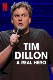 hd-Tim Dillon: A Real Hero