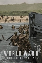 hd-World War II: From the Frontlines