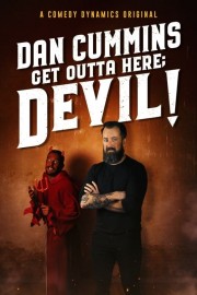 hd-Dan Cummins: Get Outta Here; Devil!