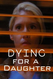 hd-Dying for a Daughter