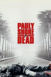hd-Pauly Shore Is Dead