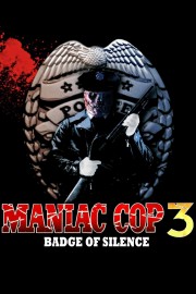 hd-Maniac Cop 3: Badge of Silence