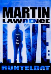 hd-Martin Lawrence Live: Runteldat