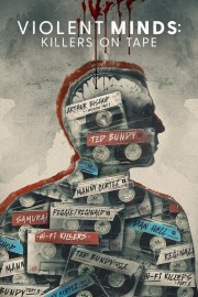 hd-Violent Minds: Killers on Tape