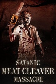 hd-Satanic Meat Cleaver Massacre