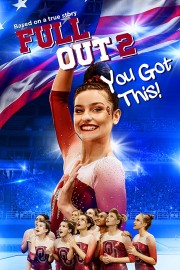 hd-Full Out 2: You Got This!