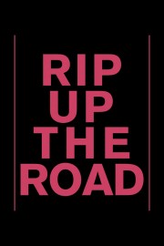 hd-Rip Up The Road