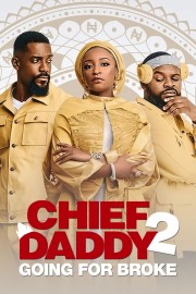 hd-Chief Daddy 2: Going for Broke