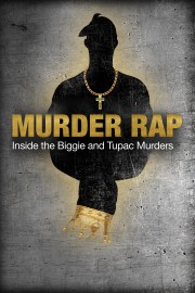 hd-Murder Rap: Inside the Biggie and Tupac Murders