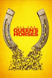hd-All the Queen's Horses