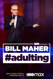 hd-Bill Maher: #Adulting