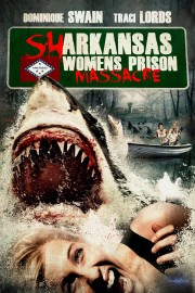 hd-Sharkansas Women's Prison Massacre