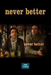 hd-Never Better