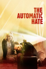 hd-The Automatic Hate
