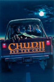 hd-C.H.U.D. II: Bud the Chud