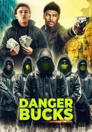 hd-Danger Bucks the movie