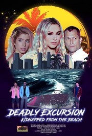 hd-Deadly Excursion: Kidnapped from the Beach