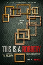 hd-This is a Robbery: The World's Biggest Art Heist