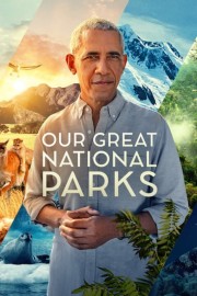 hd-Our Great National Parks