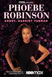 hd-Phoebe Robinson: Sorry, Harriet Tubman