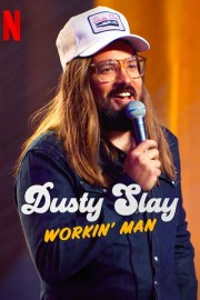 hd-Dusty Slay: Workin' Man