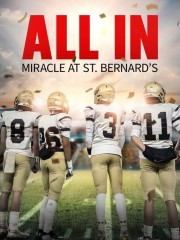 hd-All In: Miracle at St. Bernard's