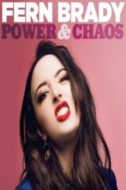 hd-Fern Brady: Power & Chaos