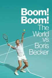 hd-Boom! Boom! The World vs. Boris Becker