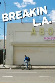 hd-Breakin L.A.
