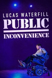 hd-Lucas Waterfill: Public Inconvenience