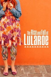 hd-The Rise and Fall of Lularoe