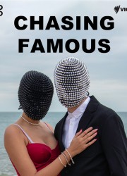 hd-Chasing Famous
