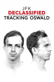 hd-JFK Declassified: Tracking Oswald