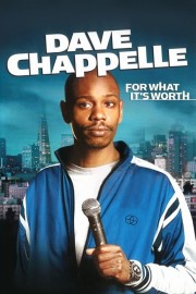 hd-Dave Chappelle: For What It's Worth