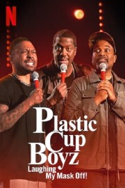 hd-Plastic Cup Boyz: Laughing My Mask Off!