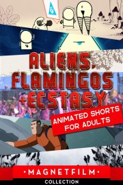 hd-Aliens, Flamingos & Ecstasy - Animated Shorts for Adults