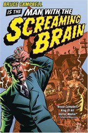 hd-Man with the Screaming Brain
