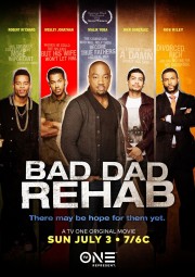 hd-Bad Dad Rehab