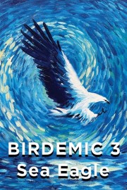 hd-Birdemic 3: Sea Eagle