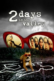 hd-2 Days in the Valley