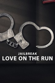 hd-Jailbreak: Love on the Run