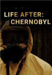 hd-Life After: Chernobyl
