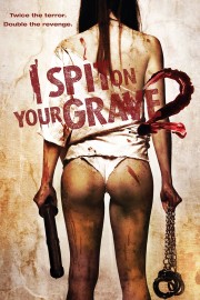 hd-I Spit on Your Grave 2