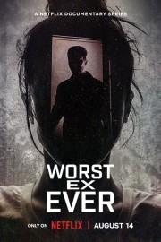 hd-Worst Ex Ever