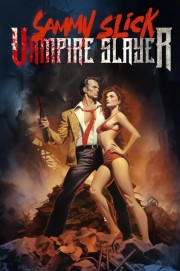 hd-Sammy Slick: Vampire Slayer