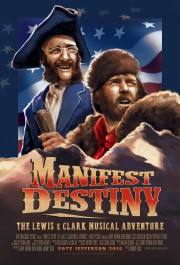 hd-Manifest Destiny: The Lewis & Clark Musical Adventure